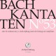 Bach – Chor & Orchester Der J.S. Bach Stiftung, Rudolf Lutz – Kantaten N° 53 (CD)