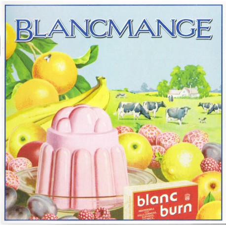 Blancmange ‎– Blanc Burn