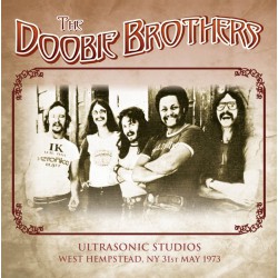 The Doobie Brothers ‎– Ultrasonic Studios, West Hempstead, NY, 31st May 1973