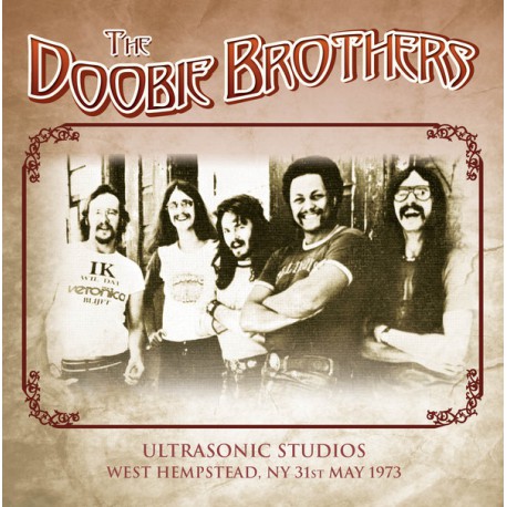 The Doobie Brothers ‎– Ultrasonic Studios, West Hempstead, NY 31st May 1973