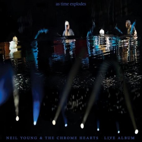 Neil Young & Chrome Hearts, The - As Time Explodes (Live Album) (CD)