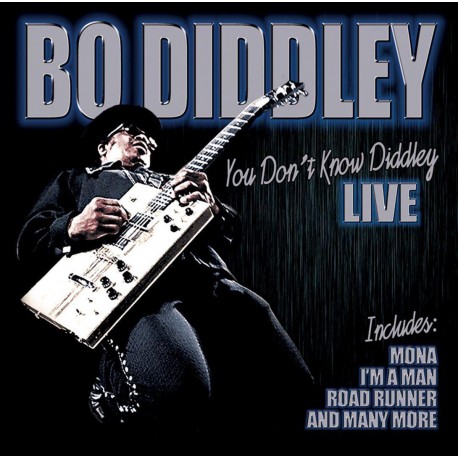 Bo Diddley - You Dont Know Diddley (CD)