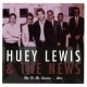 Huey Lewis & The News  - Hip To Be Square..Live