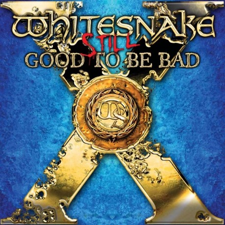 Whitesnake – Still Good To Be Bad (CD)