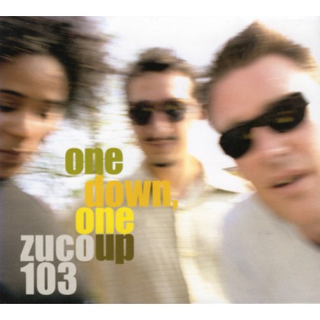 Zuco 103 ‎– One Down, One Up (2CD)