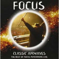 Focus - Classic Airwaves, The best of Focus performing live