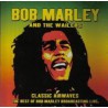 Bob Marley & The Wailers - Classic Airwaves, The Best Of Bob Marley Broadcasting Live