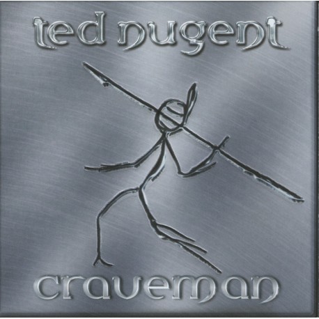 Ted Nugent ‎– Craveman