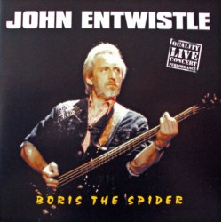 John Entwistle ‎– Boris The Spider
