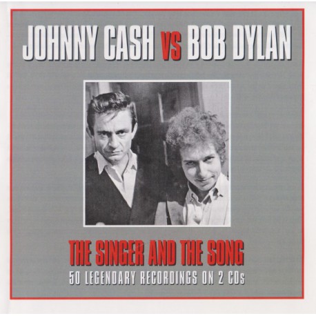 Johnny Cash Vs Bob Dylan ‎– The Singer And The Song