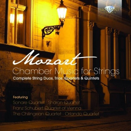 Mozart: Chamber music for strings -