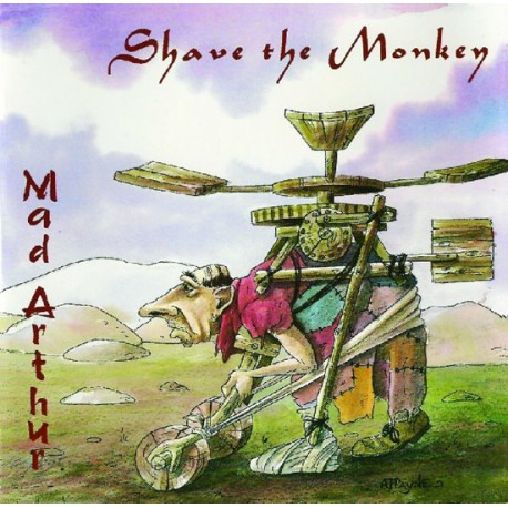 Shave The Monkey - Mad Arthur