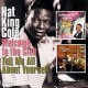 Nat King Cole ‎– Welcome To The Club / Tell Me All About Yourself