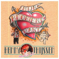 Henny Thijssen - Mijn bloeiend hart.