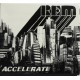 REM – Accelerate