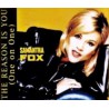 Samantha Fox ‎– The Reason Is You (One On One)
