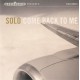 Solo ‎– Come Back To Me