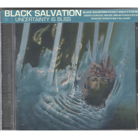 Black Salvation ‎– Uncertainty Is Bliss