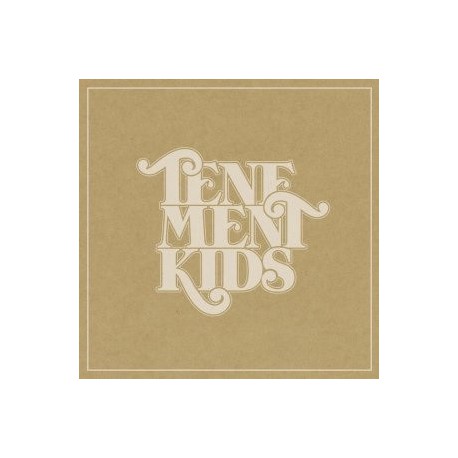 Tenement Kids - Tenement Kids