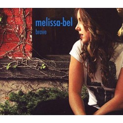 Melissa Bel -  Brave