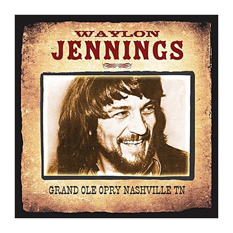 Waylon Jennings - Grand Ole Opry Nashville TN