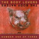 The Body Lovers / The Body Haters ‎– Number One Of Three