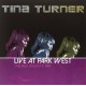 Tina Turner ‎– Live At Park West