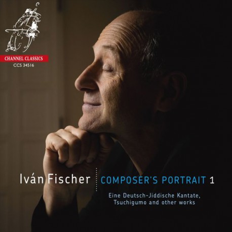 Ivan Fischer  - Composer's Portrait 1