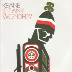 Keane ‎– Is It Any Wonder?