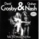 Crosby & Nash ‎– Take The Money And Run