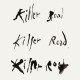 Soundwalk Collective, Jesse Paris Smith, Patti Smith ‎– Killer Road