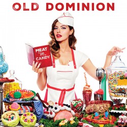 Old Dominion ‎– Meat and Candy