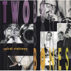 Two Bones, Danilo Moccia, Paul Haag ‎– Spiral Stairway
