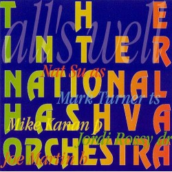 The International Hashva Orchestra ‎– All's Well
