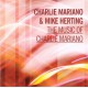 Charlie Mariano & Mike Herting ‎– The Music Of Charlie Mariano