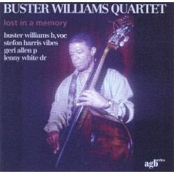 Buster Williams Quartet ‎– Lost In A Memory
