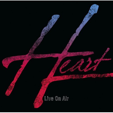 Heart ‎– Live On Air