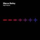 Marco Bailey ‎– High Volume
