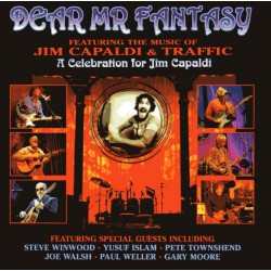 Various ‎– Dear Mr Fantasy (Featuring Music Of Jim Capaldi & Traffic): A Celebration For Jim Capaldi