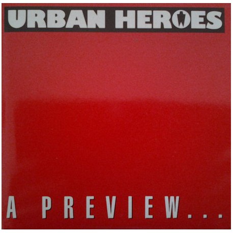 Urban Heroes ‎– A Preview