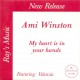 Ami Winston Featuring Valensia ‎– My Heart Is In Your Hands