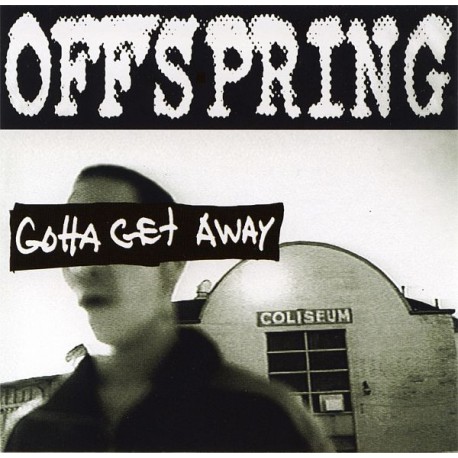 Offspring ‎– Gotta Get Away
