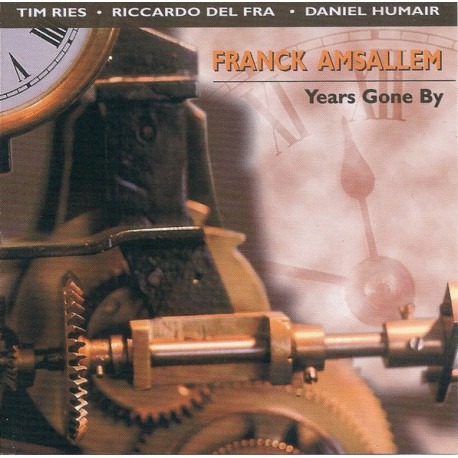 Franck Amsallem ‎– Years Gone By