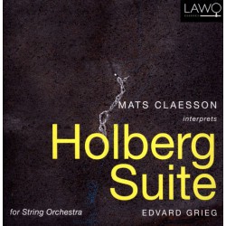 Mats Claesson, Edvard Grieg: Holberg Suite