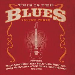 Various - This Is the Blues Volume 3