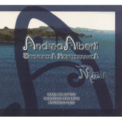 Andrea Alberti - Orchestra Mediterranea ‎– Nubia