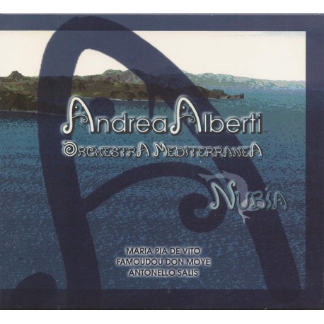 Andrea Alberti - Orchestra Mediterranea ‎– Nubia