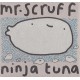 Mr. Scruff ‎– Ninja Tuna