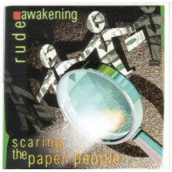Rude Awakening ‎– Scaring The Paper People
