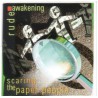 Rude Awakening ‎– Scaring The Paper People